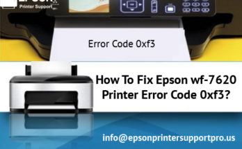 Epson wf-7620 Printer Error Code 0xf3