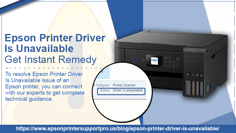 Epson Printer Driver Is Unavailable