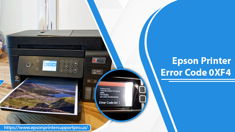 Epson Printer Error Code 0XF4