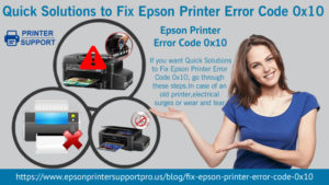 Quick Solutions to Fix Epson Printer Error Code 0x10