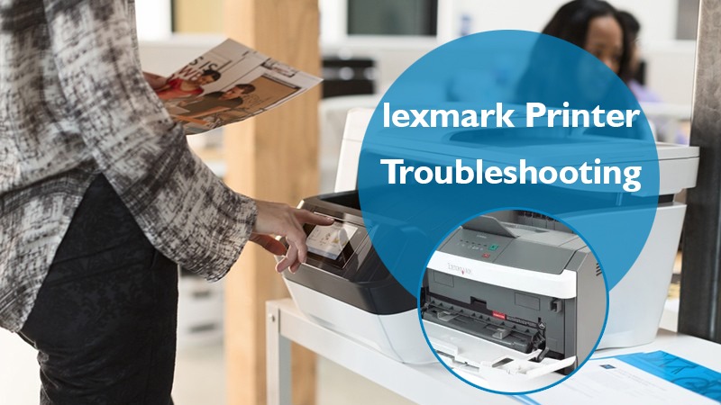 lexmark printer troubleshooting