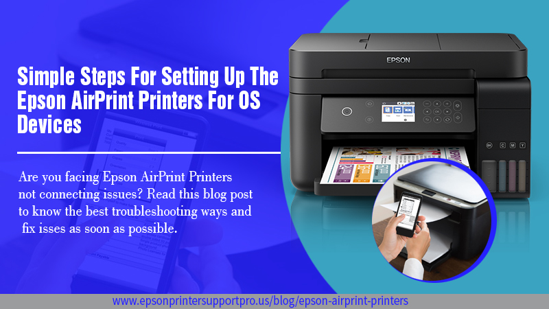 Miljøvenlig Abe opnåelige Simple Steps For Setting Up The Epson AirPrint Printers For OS Devices