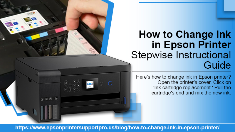 How to Change Ink in Epson Printer