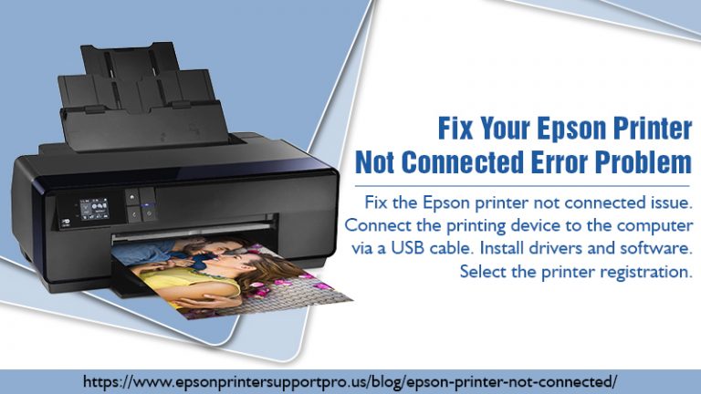 Fix your epson printer not connected error problem