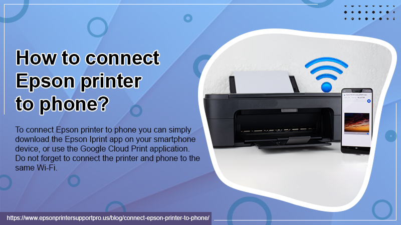 connect Epson printer to phone