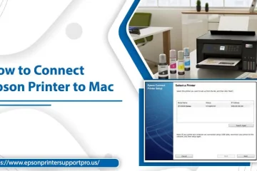 How to Connect Epson Printer to Mac