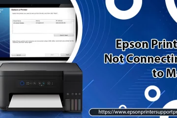 Epson Printer not Connecting to Mac