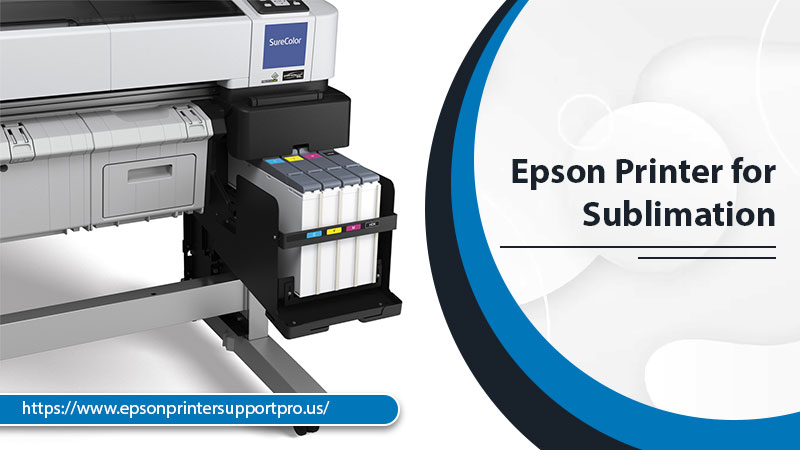 Epson printer for sublimation,